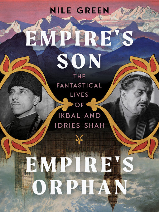 Title details for Empire's Son, Empire's Orphan by Nile Green - Available